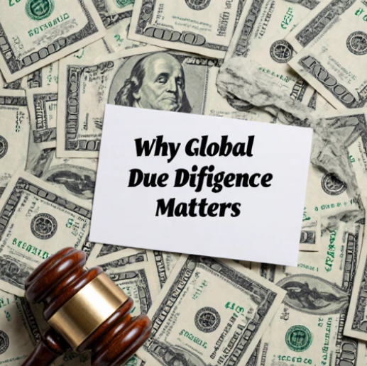 Global diligence importance